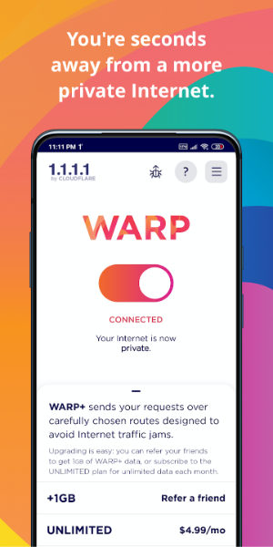 1.1.1.1 WARP: Safer Internet</p>วาร์ป (ทางเลือก):<p><strong>
</strong>ปลดล็อกความเร็วอินเทอร์เน็ตที่เร็วขึ้นและปรับปรุงประสิทธิภาพผ่านเครือข่ายทั่วโลกที่กว้างขวางของ Cloudflare  เทคโนโลยีการกำหนดเส้นทางขั้นสูงปรับเส้นทางการเชื่อมต่อระหว่างอุปกรณ์ของคุณและบริการออนไลน์ให้เหมาะสม</p>
<p></p>การเข้าถึงทั่วโลก:<p><strong>
</strong>ให้การป้องกันและประสิทธิภาพที่สม่ำเสมอทั่วโลก เข้ากันได้กับทั้งเครือข่ายมือถือและ Wi-Fi</p>
<p></p>ฟรี & เข้าถึงได้:<p><strong>
</strong>นำเสนอคุณสมบัติความเป็นส่วนตัวและความปลอดภัยที่สำคัญโดยไม่มีค่าใช้จ่าย รวมถึงการเข้าถึงการแก้ไข DNS 1.1.1.1</p>
<p></p>การสนับสนุนข้ามแพลตฟอร์ม:<p><strong><p>ใช้งานได้บน iOS และ Android รับประกันการผสานรวมที่ราบรื่นระหว่างอุปกรณ์หลายเครื่อง</p>
<p><strong>การสนับสนุนอย่างต่อเนื่อง:</strong></p>
<p>ประโยชน์จากการอัปเดตเป็นประจำเพื่อรักษามาตรฐานความปลอดภัยและรวมคุณสมบัติใหม่  ช่องทางการสนับสนุนเฉพาะและฟอรัมชุมชนพร้อมให้ความช่วยเหลือ</p>
<>
<p>การออกแบบและประสบการณ์ผู้ใช้<img src=