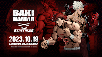 Idle Berserker x Baki Hanma 螢幕截圖 0