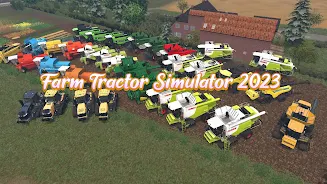 Farm Tractor Simulator 2023 Скриншот 3