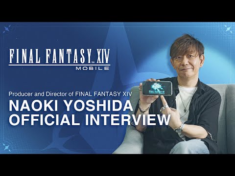 Final Fantasy XIV Mobile Announcement