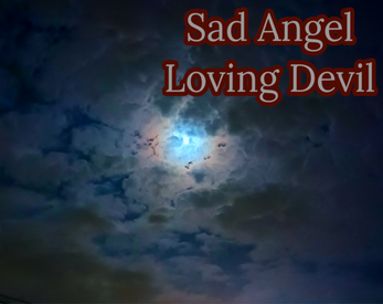 Sad Angel, Loving Devil Screenshot 0