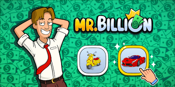 Mr.Billion: idle rich tycoon