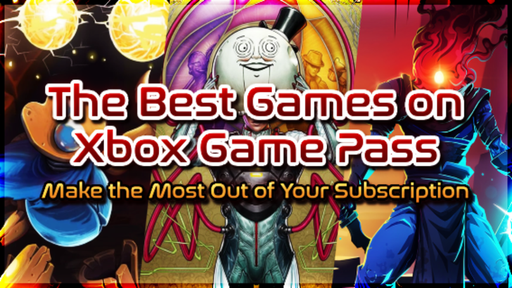 Top Xbox Game Pass Games para maximizar su suscripción