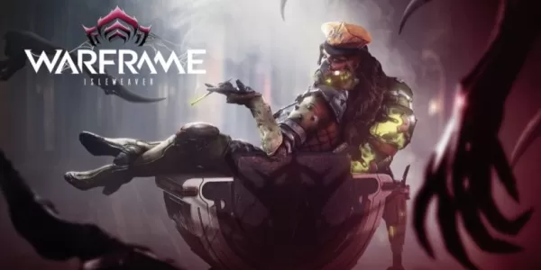 Warframe Pax East'te Isleweaver güncellemesini açıkladı