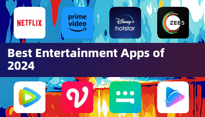 Best Entertainment Apps of 2024