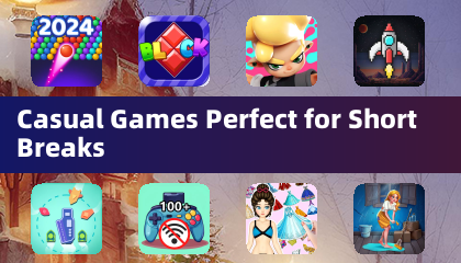 Casual Games Perfect for Short Breaks