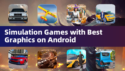 Simulationsspiele mit besten Grafiken auf Android