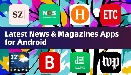 适用于 Android 的最新新闻与杂志应用