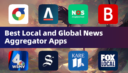 最佳本地与全球新闻聚合应用