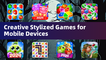 Creative Stylized Games for Mobile Devices