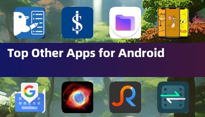 Top Other Apps for Android