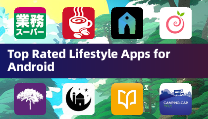 Top Rated Lifestyle Apps for Android