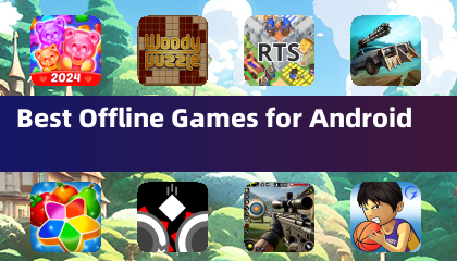 适用于安卓的最佳离线游戏