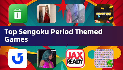 最受欢迎的战国时代主题游戏