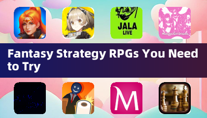 你需要尝试的幻想策略RPG